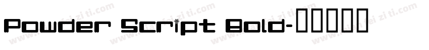 Powder Script Bold字体转换